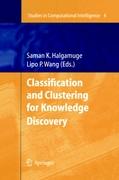 Classification and Clustering for Knowledge Discovery