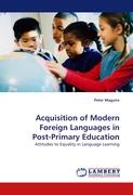 Acquisition of Modern Foreign Languages in Post-Primary Education