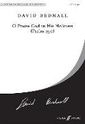 O Praise God in His Holiness (Psalm 150): Satb (with Organ), Choral Octavo