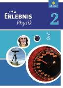 Erlebnis Physik 2. Schülerband. Realschule. Nordrhein-Westfalen