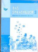 Das Sprachbuch 3. Schuljahr. Ausgabe E. Materialien für Lehrerinnen und Lehrer. BY