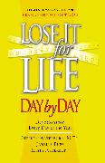 Lose It for Life Day by Day Devotional
