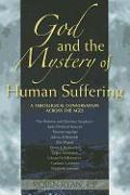 God and the Mystery of Human Suffering