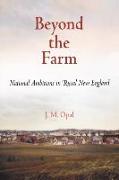 Beyond the Farm: National Ambitions in Rural New England