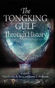 Tongking Gulf Through History