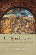 Family and Empire: The Fernández de Córdoba and the Spanish Realm