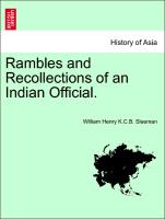 Rambles and Recollections of an Indian Official. Vol. II