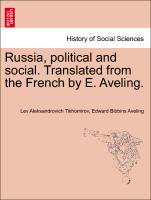 Russia, Political and Social. Translated from the French by E. Aveling