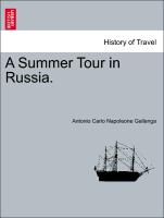 A Summer Tour in Russia