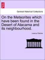 On the Meteorites Which Have Been Found in the Desert of Atacama and Its Neighbourhood