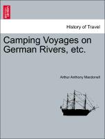 Camping Voyages on German Rivers, Etc