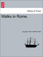 Walks in Rome. Vol. II