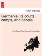 Germania, Its Courts, Camps, and People
