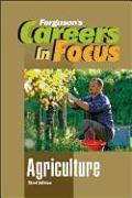 Agriculture (Ferguson's Careers in Focus)