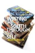 Writing the South Through the Self