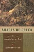 Shades of Green: Visions of Nature in the Literature of American Slavery, 1770-1860