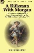 A Rifleman With Morgan