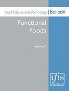 Food Science and Technology Bulletin: Functional Foods Volume 7