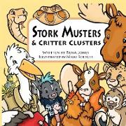 Stork Musters & Critter Clusters