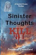 Sinister Thoughts Kill