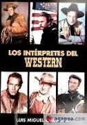 Los intérpretes del western