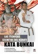 Las técnicas secretas del kárate : Kata Bunkai
