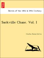 Sackville Chase. Vol. I