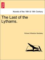 The Last of the Lythams. Vol. I