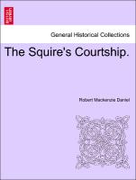 The Squire's Courtship, Vol. III