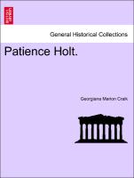 Patience Holt. Vol. II