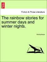 The Rainbow Stories for Summer Days and Winter Nights