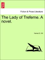 The Lady of Treferne. A novel. VOL. II