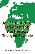 African Culture, Identity and Aesthetics