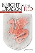 Knight of the Dragon Red