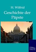 Die Geschichte der Päpste auf Grund der hervorragendsten Geschichtswerke