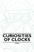 Curiosities of Clocks