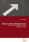 Ethik im Werk Wittgensteins