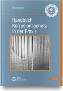 Handbuch Korrosionsschutz in der Praxis