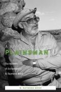 A White-Bearded Plainsman: The Memoirs of Archaeologist W. Raymond Wood