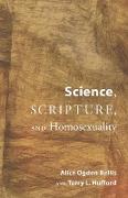 Science, Scripture, and Homosexuality