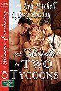 A Bride for Two Tycoons [The Male Order, Texas Collection] (Siren Publishing Menage Everlasting)