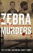 The Zebra Murders