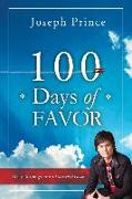 100 Days of Favor: Daily Readings from Unmerited Favor