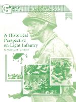 A Historical Perspective on Light Infantry