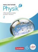 Natur und Technik - Physik: Differenzierende Ausgabe, Sekundarschule/Gesamtschule - Nordrhein-Westfalen, Band 2, Schülerbuch mit Online-Angebot