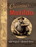 Christina's Matilda