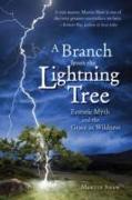 A Branch from the Lightning Tree