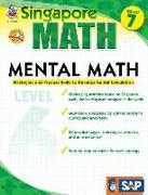 Mental Math, Grade 7: Strategies and Process Skills to Develop Mental Calculation