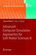 Advanced Computer Simulation Approaches for Soft Matter Sciences III