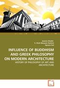 INFLUENCE OF BUDDHISM AND GREEK PHILOSOPHY ON MODERN ARCHITECTURE